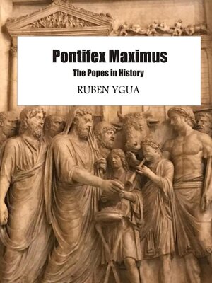 cover image of Pontifex Maximus  the Popes in History